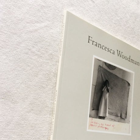 Francesca Woodman｜I'M TRYING MY HAND AT FASHION PHOTOGRAPHY