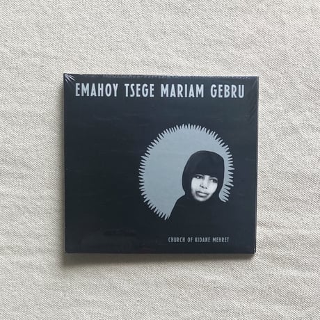 〈CD〉Emahoy Tsege Mariam Gebru｜Church of Kidane Mehret