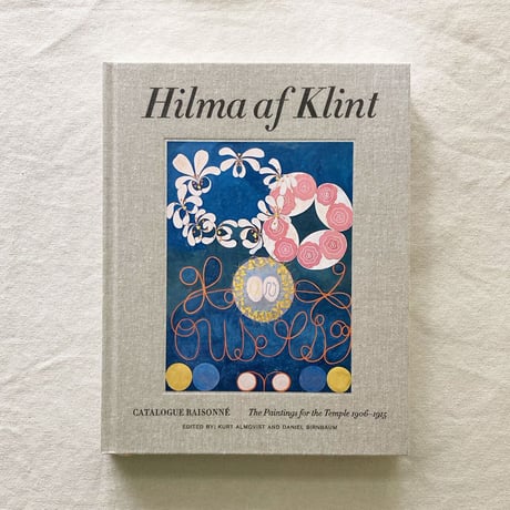 Hilma af Klint｜The Paintings for the Temple 1906–1915