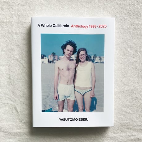 戎康友｜A Whole California Anthology1993-2025