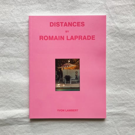 Romain Raprade｜DISTANCES Ⅲ