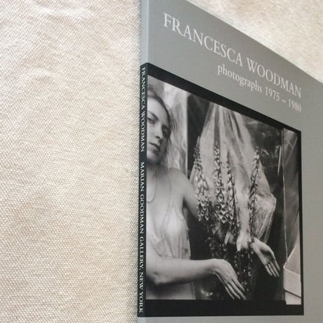 Francesca Woodman｜PHOTOGRAPHS 1975-1980