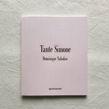 Dominique Nabokov｜TANTE SIMONE