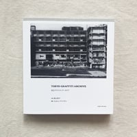 TOKYO GRAFFITI ARCHIVE