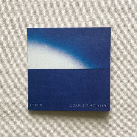〈CD〉COLLEEN｜Le jour et la nuit du réel