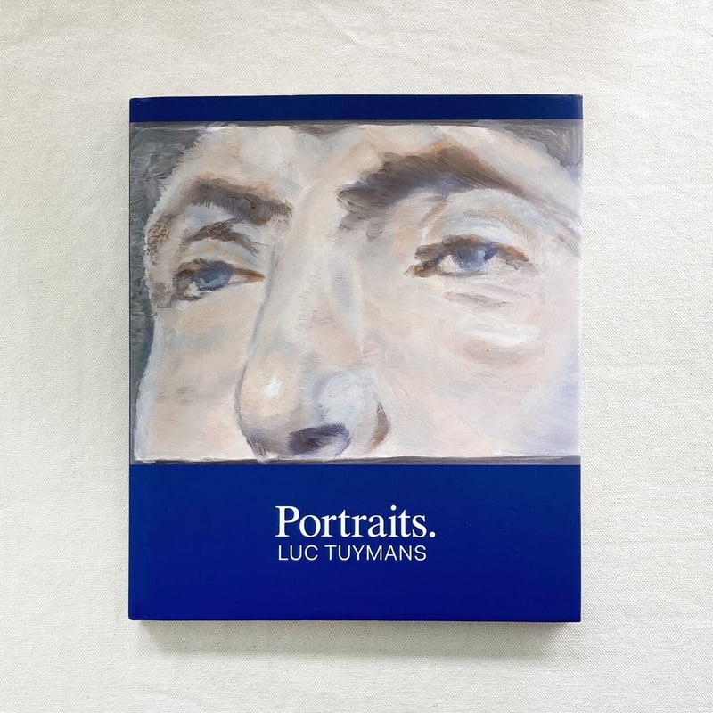 Luc Tuymans｜Portraits. | 曲線