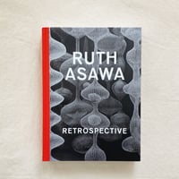 Ruth Asawa｜RETROSPECTIVE