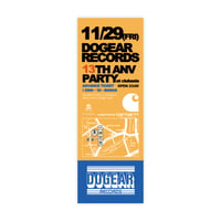 「DOGEAR RECORDS 13TH ANV PARTY」ADVANCE TICKET