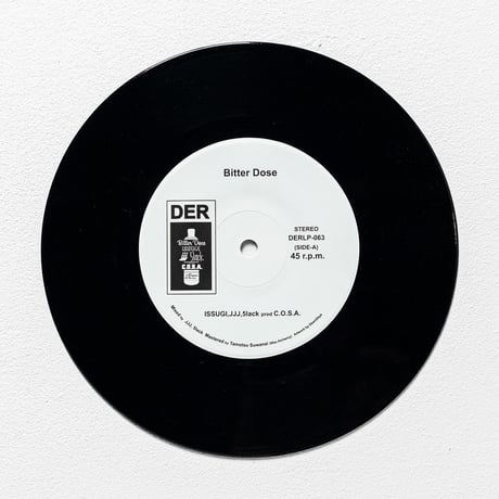 "Bitter Dose"  7inch