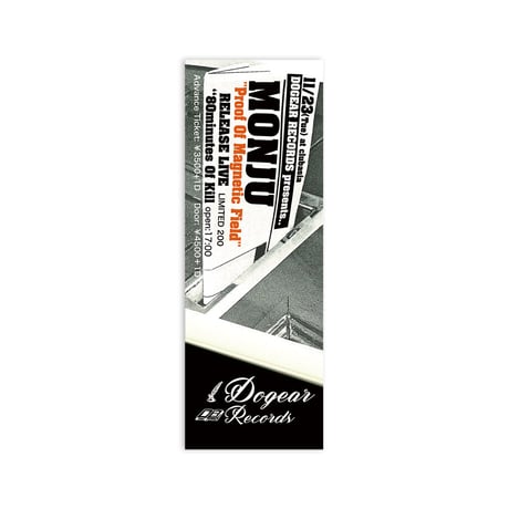 『MONJU"Proof Of Magnetic Field" RELEASE LIVE』ADVANCE TICKET