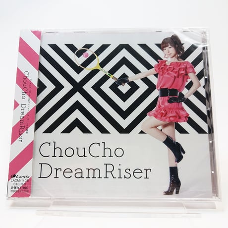「DreamRiser」　	ChouCho