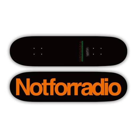 WILYWNKA "NOT FOR RADIO" SKATEBOARD DECK