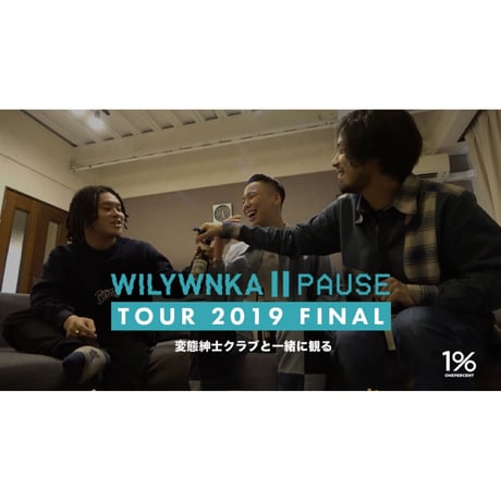 (DVD / BD) WILYWNKA PAUSE TOUR 2019 FINAL in OSAKA NAMBA HATCH