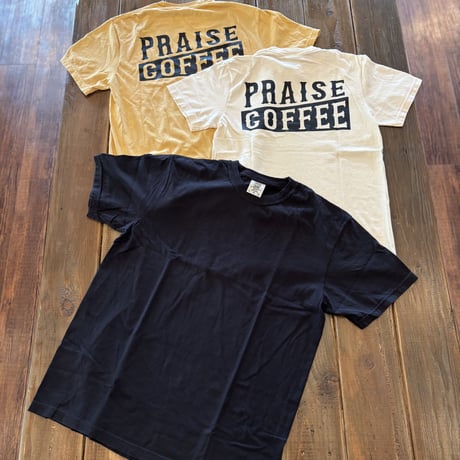 【オリジナルTシャツ】PRAISE COFFEEオリジナルTシャツ！3,850円（税込価格）
