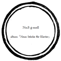 【music sheet】No.8 g-moll    ーalbum『ピアノのための９つの小品』ー