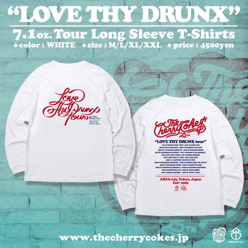 LOVE THY DRUNX tour