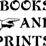 BOOKS AND PRINTS