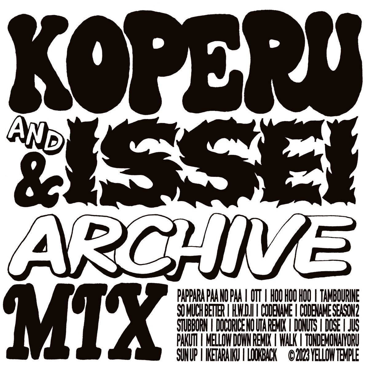 KOPERU & ISSEI - ARCHIVE MIX | YELLOW TEMPLE ON