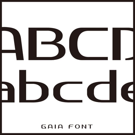GAIA FONT （ガイア フォント）
