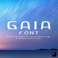 GAIA FONT （ガイア フォント）