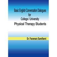 Basic English Conversation Dialogues for College / University Physical Therapy Students