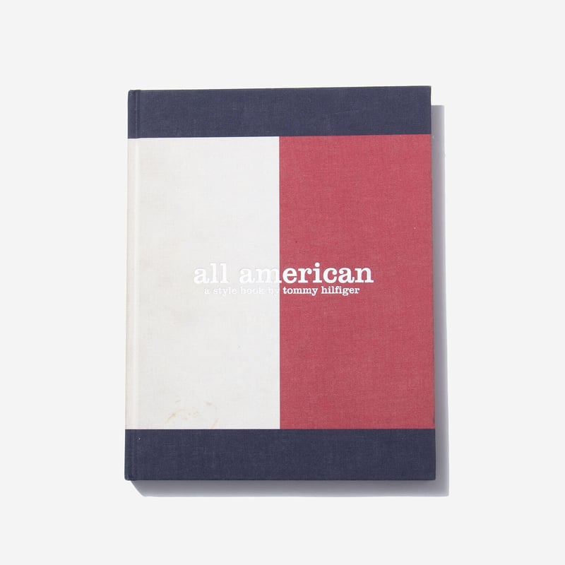 ALL AMERICAN｜a style book by Tommy Hilfiger | K...