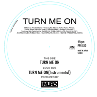 PPR-030 TURN ME ON Produced by MURO