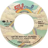 PPR-017 FIRST CHOICE:LET NO MAN PUT ASUNDER(DJ KOCO a.k.a. SHIMOKITA EDIT)