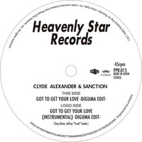PPR-015 Clyde Alexander & Sanction / Got To Get Your Love(DIGUMA EDIT)