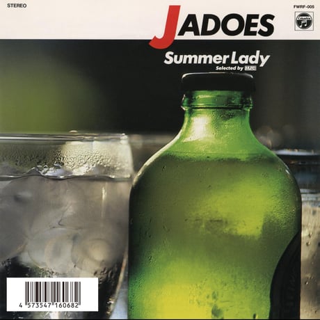 JADOES:SUMMER LADY / FRIDAY NIGHT Selected by M