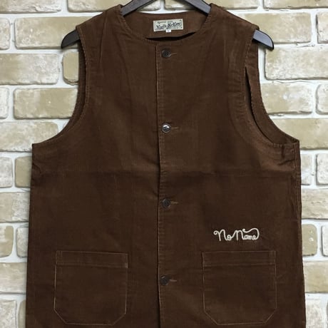 NorthNoName(ノースノーネーム) - CORDUROY VEST(BROWN)