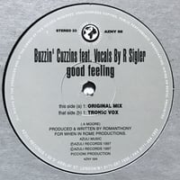 Buzzin’ Cuzzins Feat. Romanthony - Good Feeling