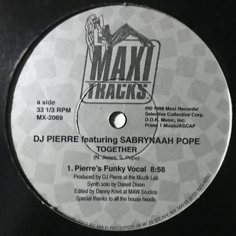 DJ Pierre Featuring Sabrynaah Pope - Together