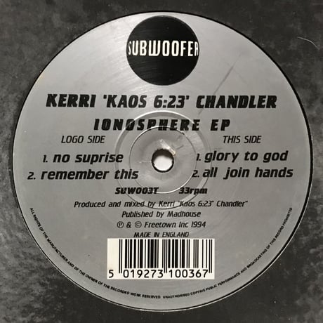 Kerri ‘Kaos 6:23’ Chandler - Ionosphere EP