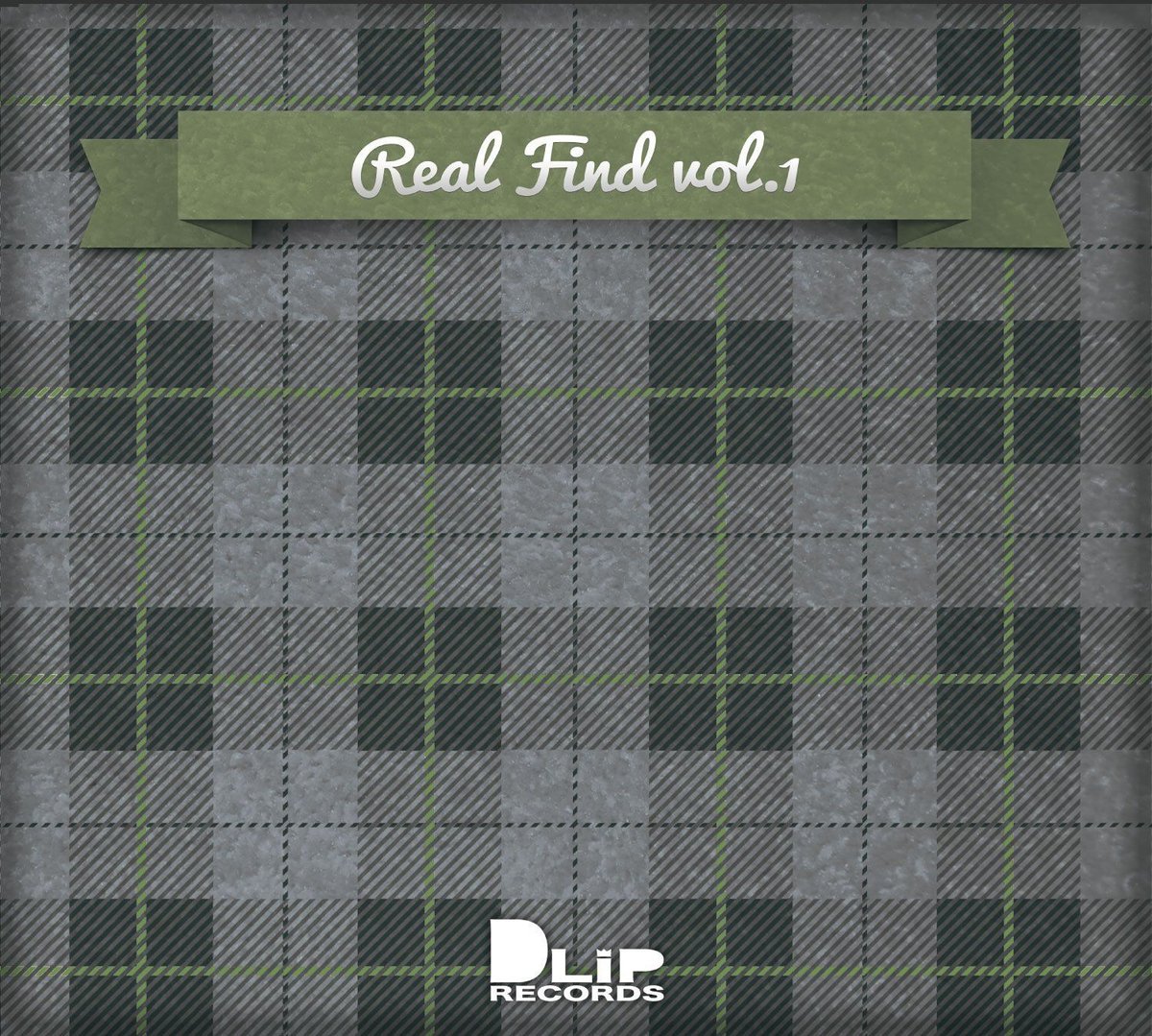 NAGMATIC / REAL FIND vol.1 | DLiP RECORDS OFFIC