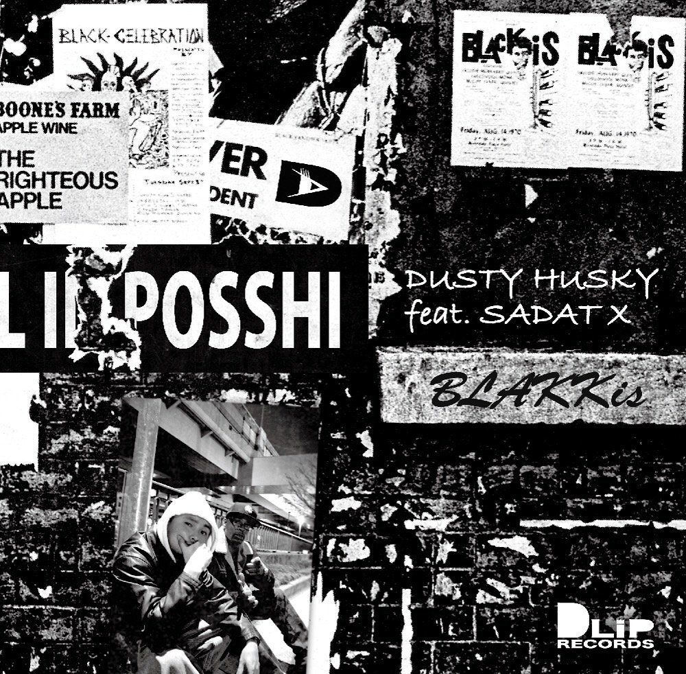 DUSTY HUSKY feat. SADAT X / BLAKKis