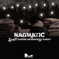 NAGMATIC / 1on1 -DLIPPIN' DA KNOCKOUT STAGE-