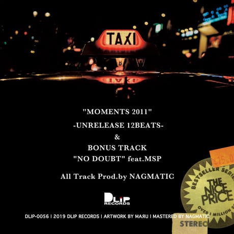NAGMATIC / MOMENTS -Unrelease Beats 2011-