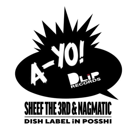 SHEEF THE 3RD × NAGMATIC "A-YO" Tee