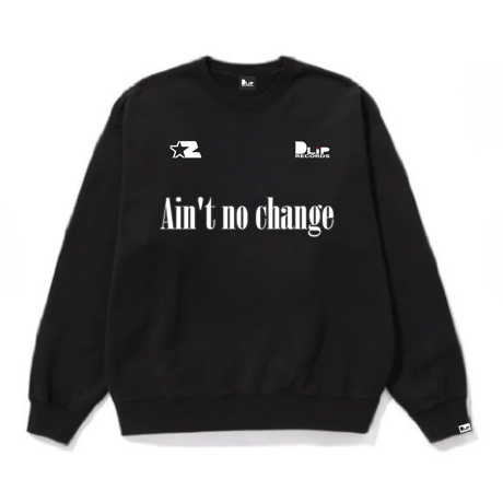 NAGMATIC "Ain't no change" Sweat