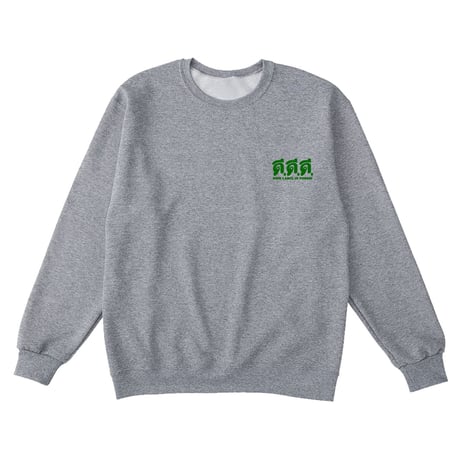"ดี.ดี.ดี." ORIGINAL SWEAT