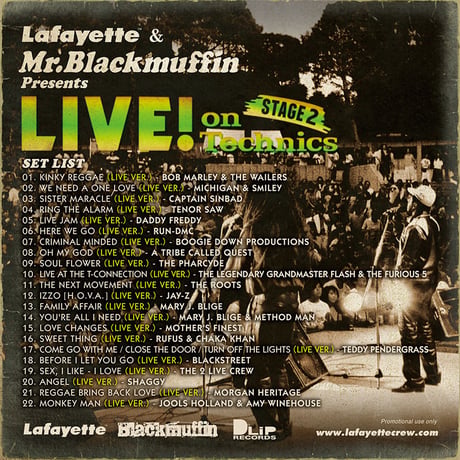 Lafayette & Mr. Blackmuffin Presents 『LIVE! on Technics』-STAGE 2-