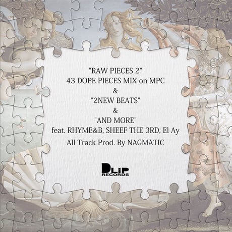 "RAW PIECES2" Mixed by NAGMATIC