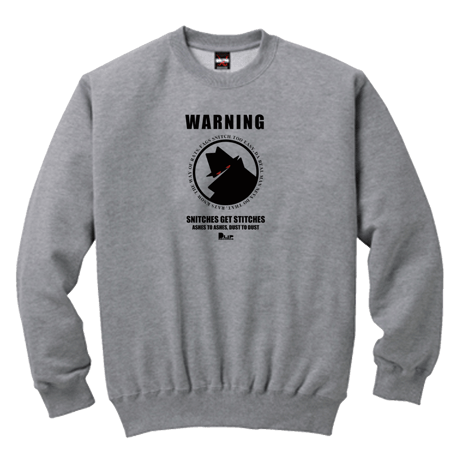 MILES WORD "DO NOT SNITCH" HEAVY WEIGHT SWEAT
