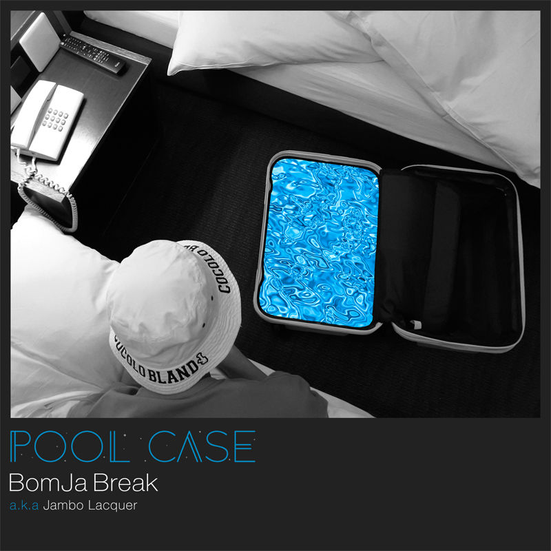 DUSTY HUSKY参加】BOMBA BREAK a.k.a. JAMBO LACQUER