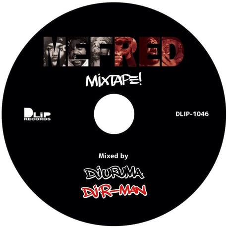 【The Blaq Butta' #006】「MEFRED」 Mixed by DJ URUMA & DJ R-MAN