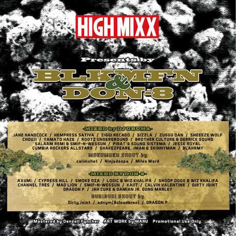 " HIGH MIXX " Presents by BLKMFN & DON-8