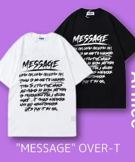 "MESSAGE" OVER-T
