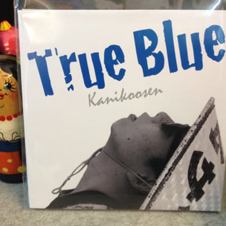 カニコーセン 『True Blue』