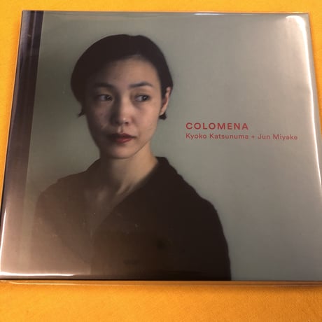 勝沼恭子 + 三宅純 『COLOMENA』